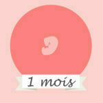 Premier mois de grossesse